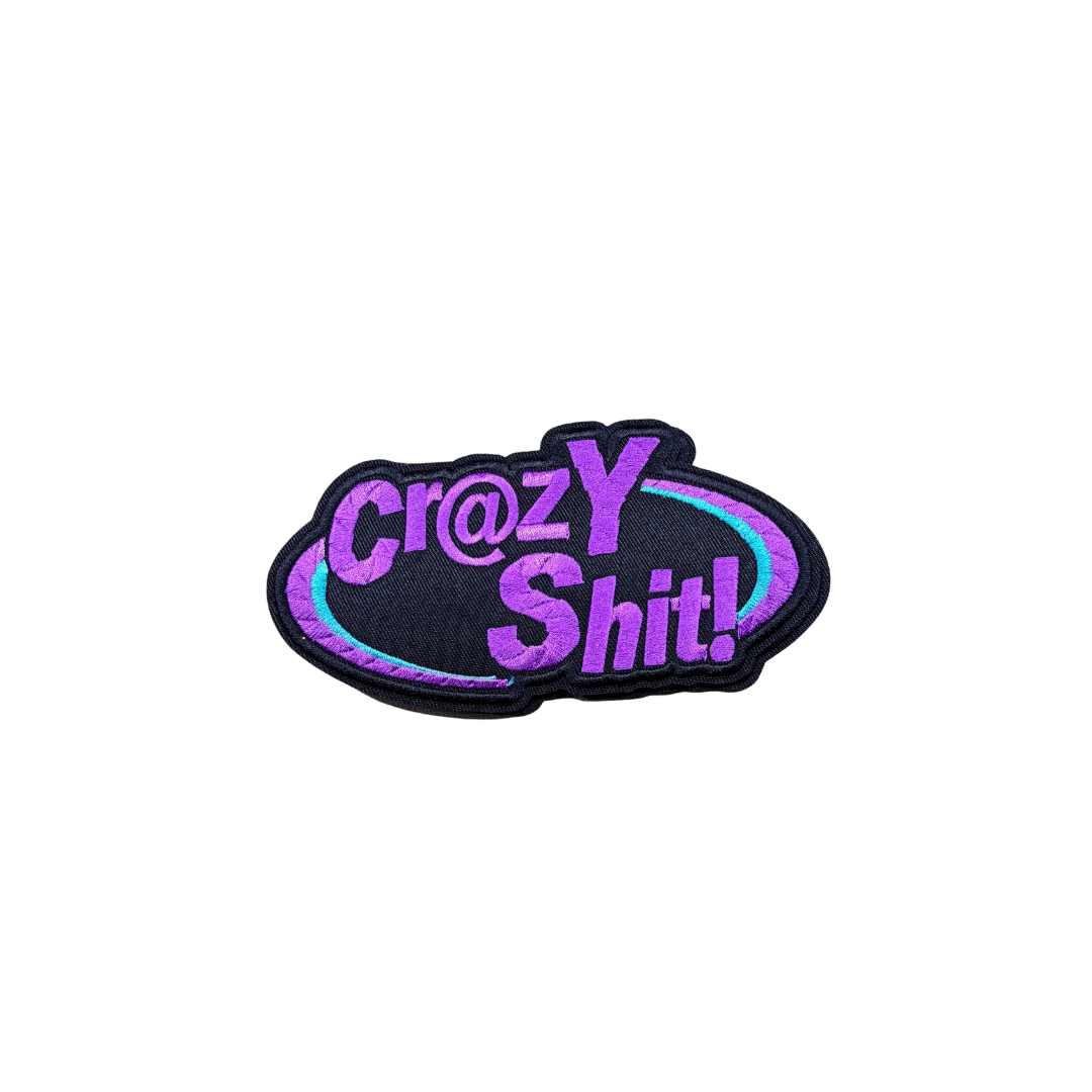 Cr@zy Sh!t Statement Medium Patch