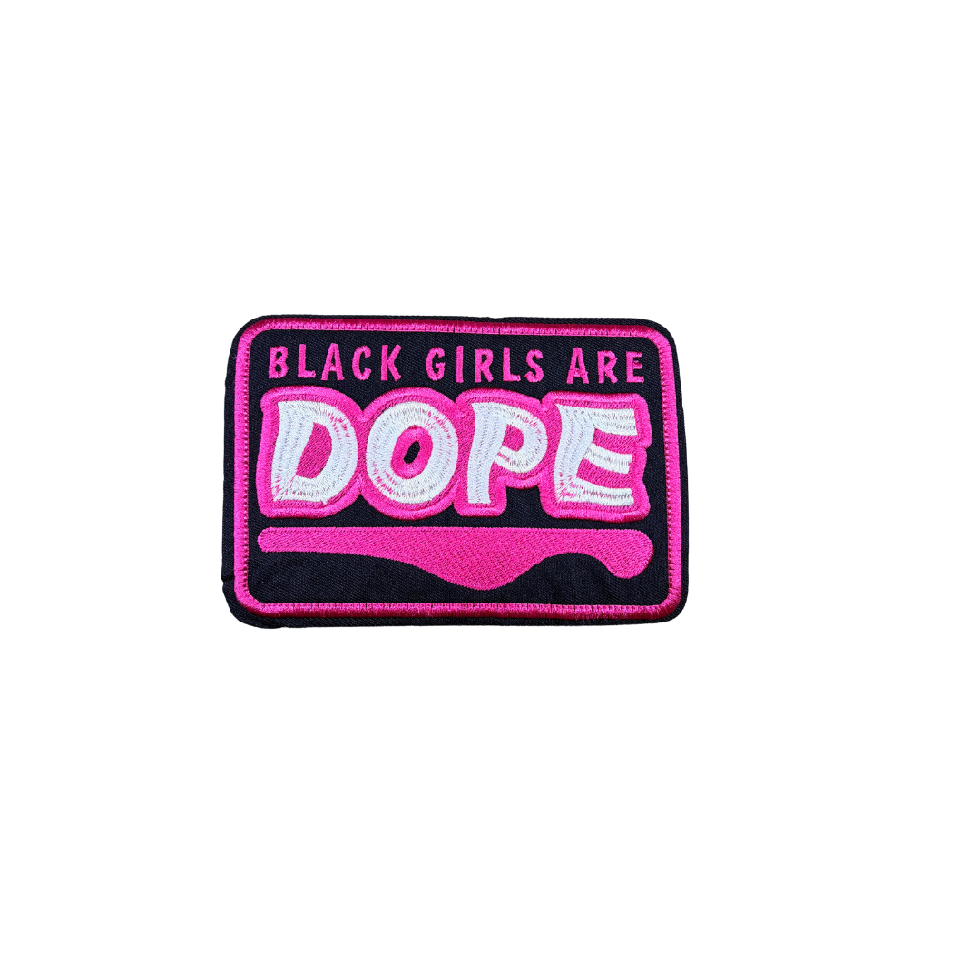 Black Girls Are Dope Medium Patch