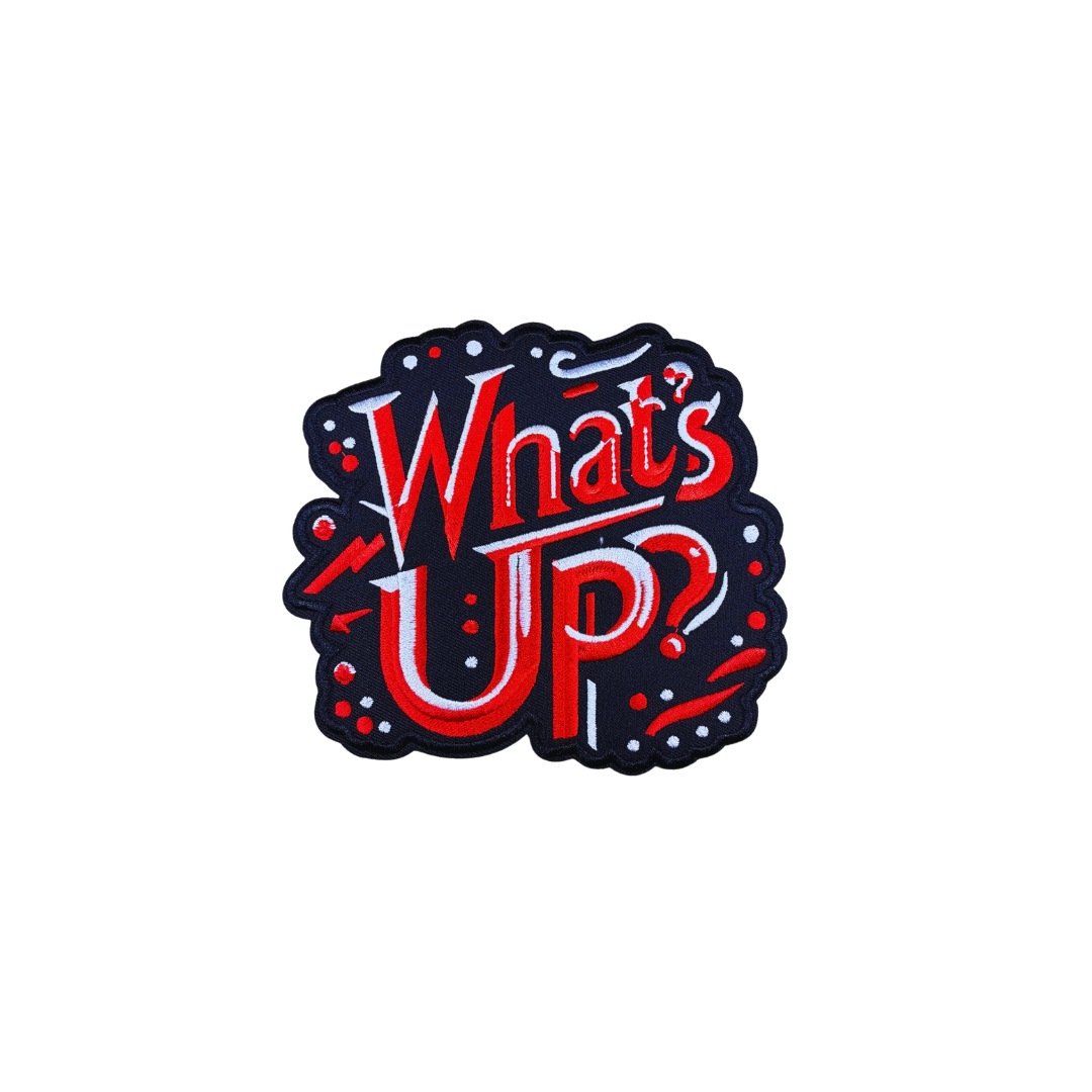 What's Up Statement Medium Patch