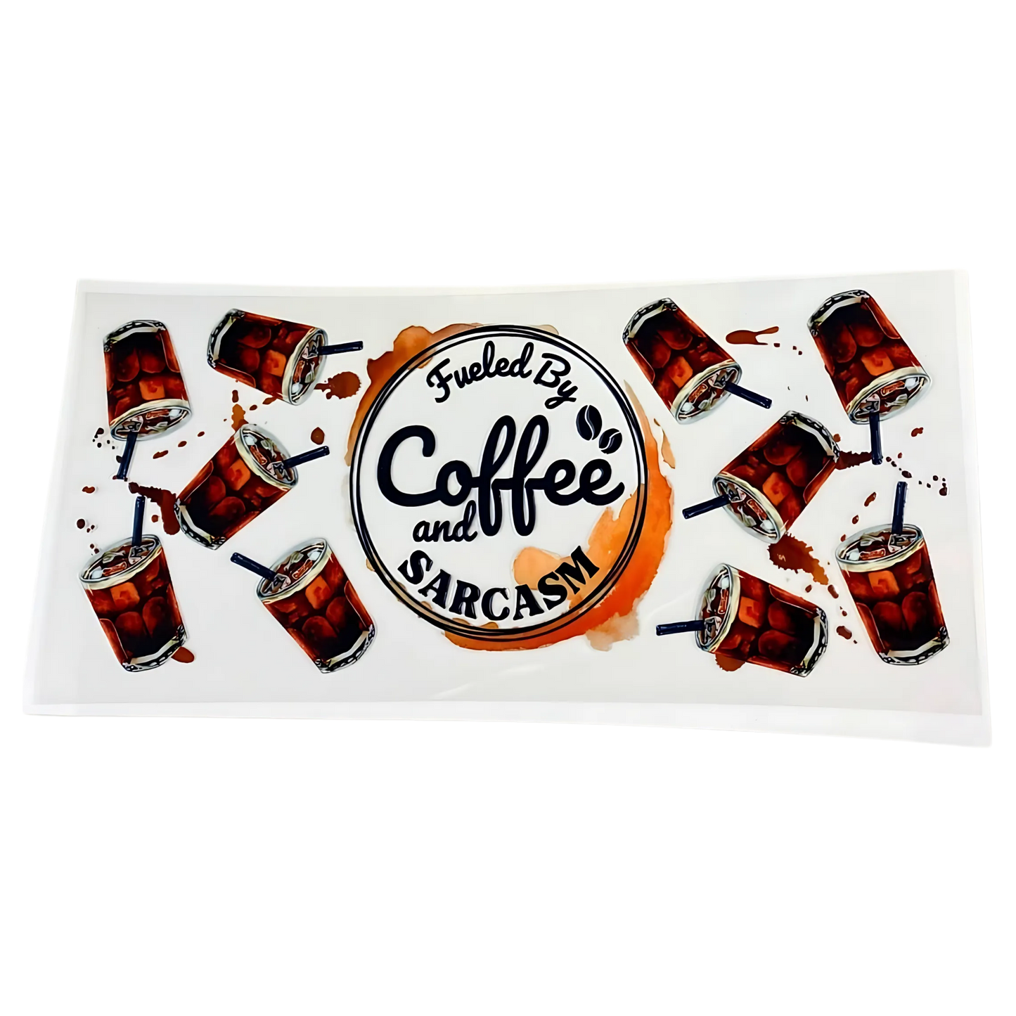 Fueled By Coffee UV DTF