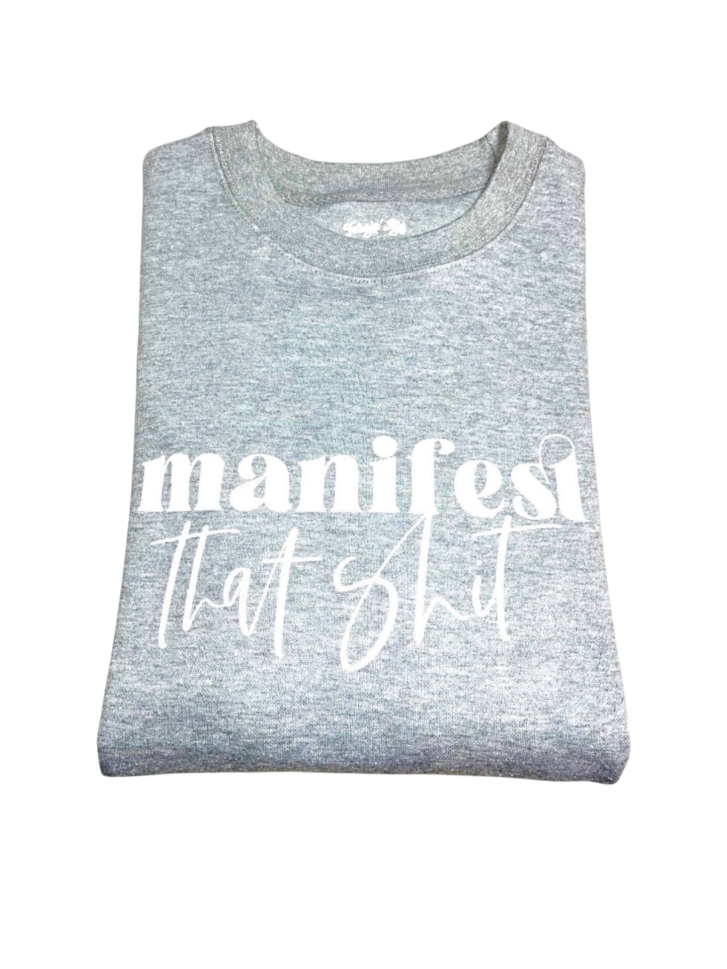 Manifest that S**t Pullover Sweater (Unisex) - Size Small Only
