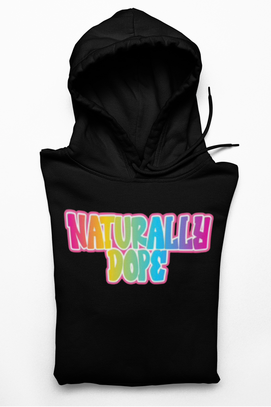Naturally Dope Hoodie