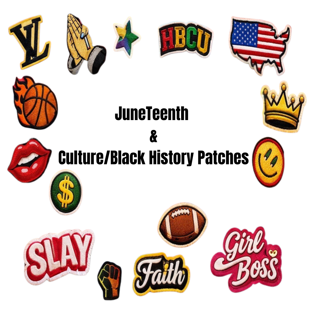 Juneteenth / Black Culture/ History Patches