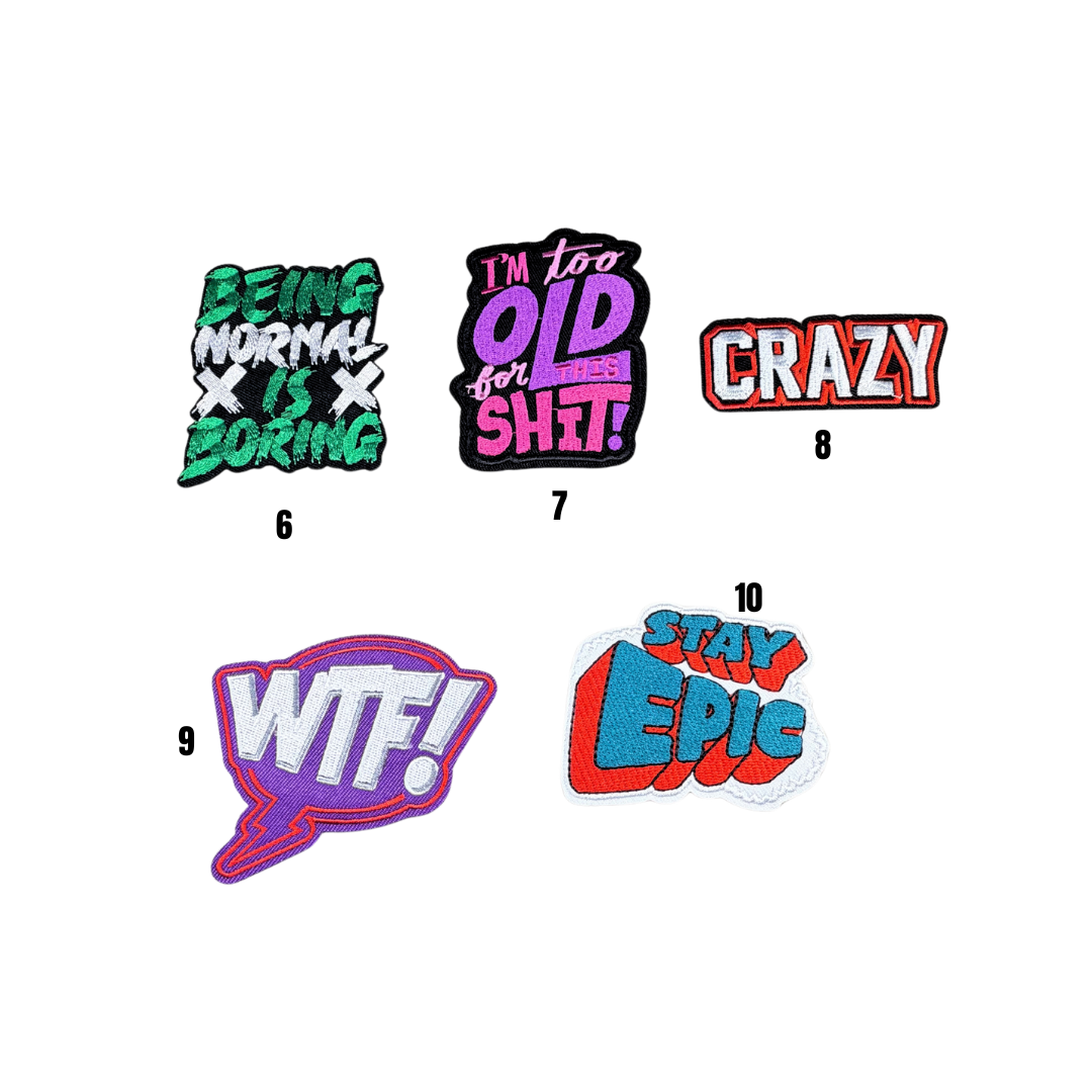 Funny/ Sarcastic Statement Patches