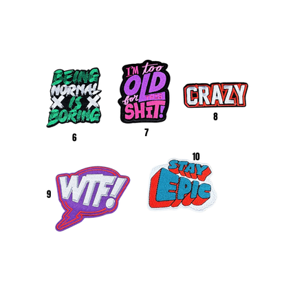 Funny/ Sarcastic Statement Patches