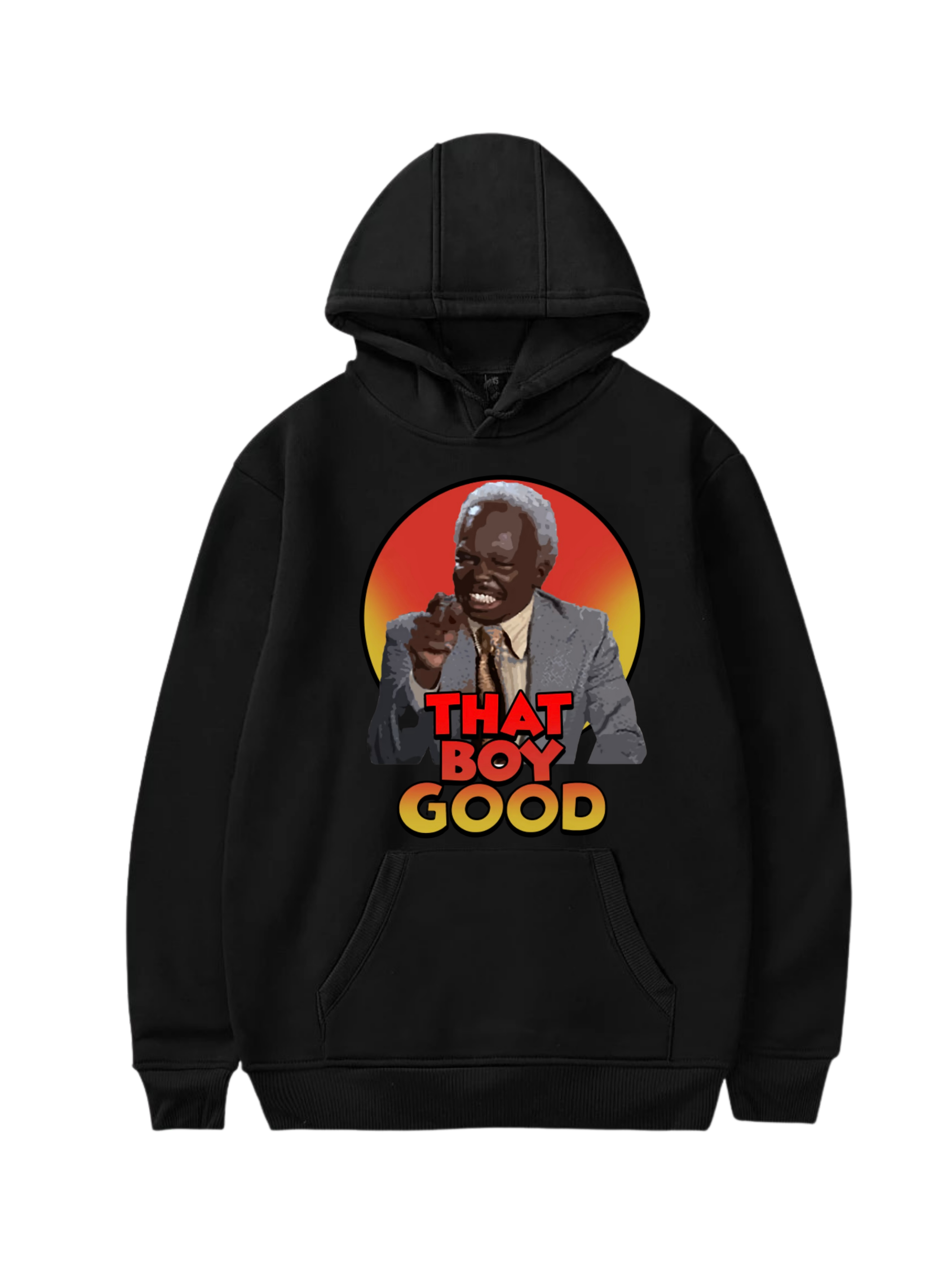 That Boy Good Hoodie