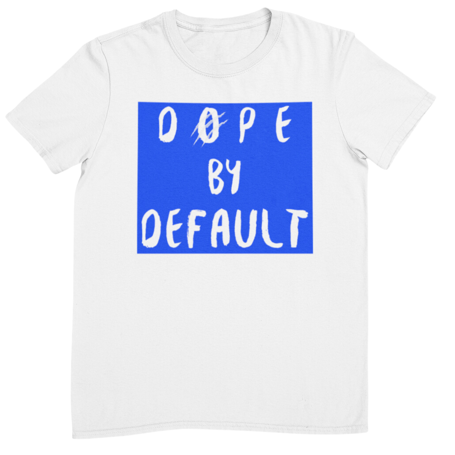 Dope By Default