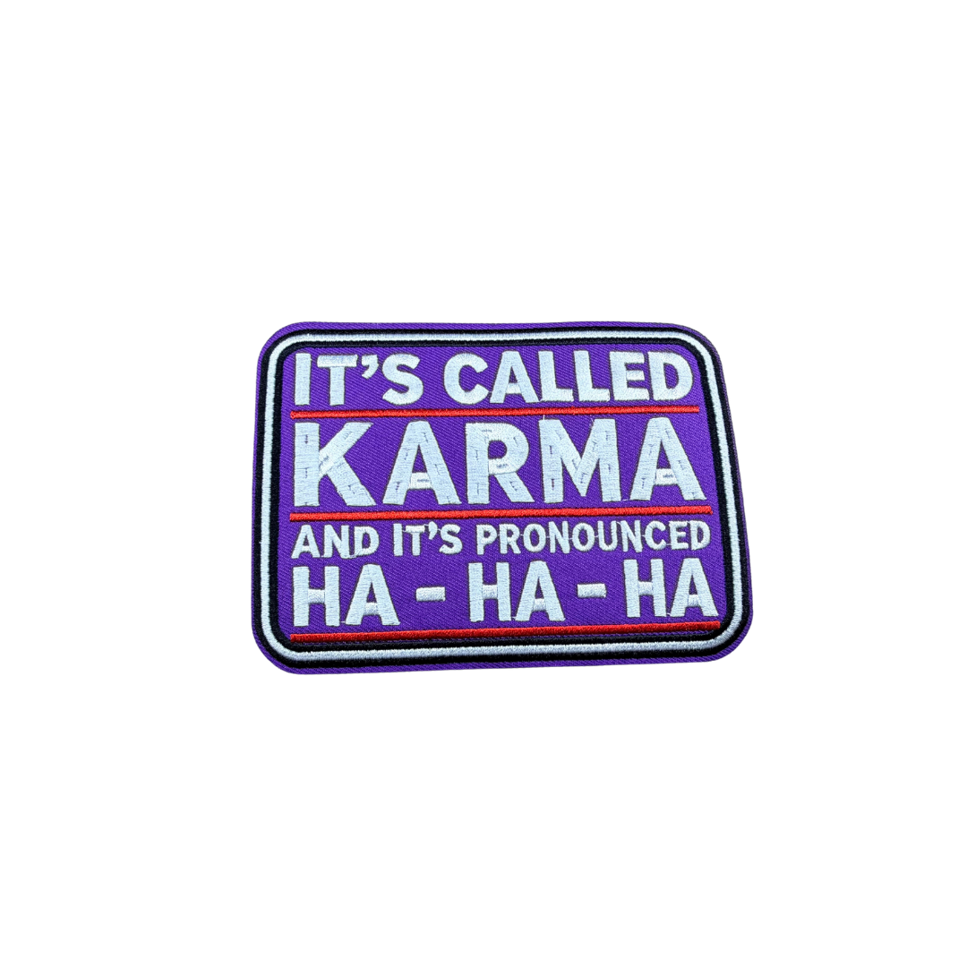 It's Called Karma Statement Medium Patch