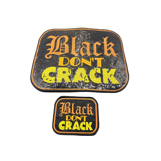 Black Don't Crack Patches
