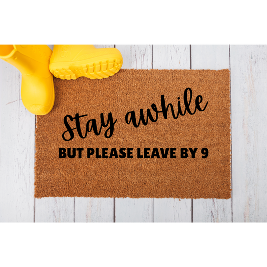 Please Leave By Nine Doormat