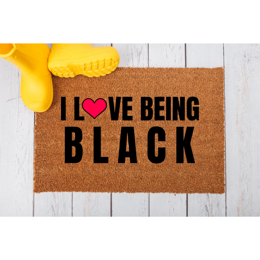 I Love Being Black Doormat
