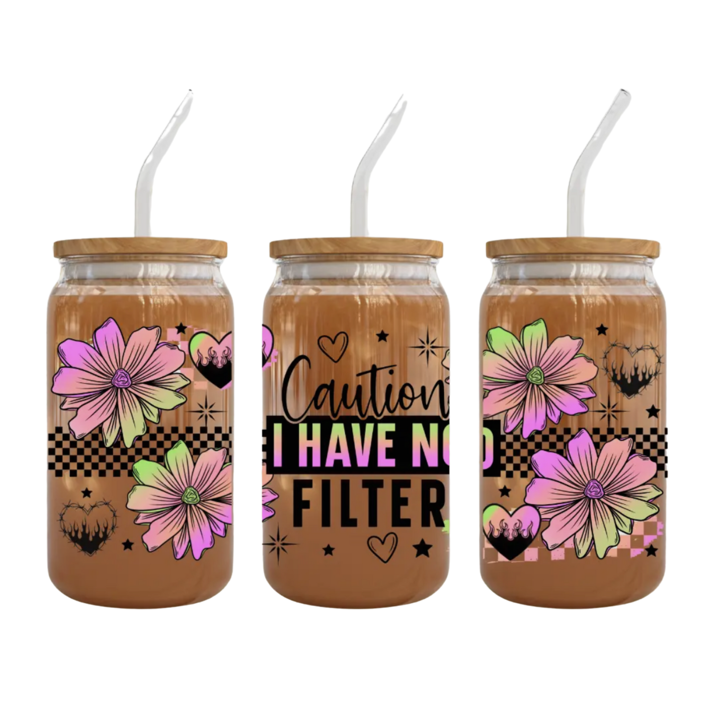 Caution I Have No Filter 2 UV DTF