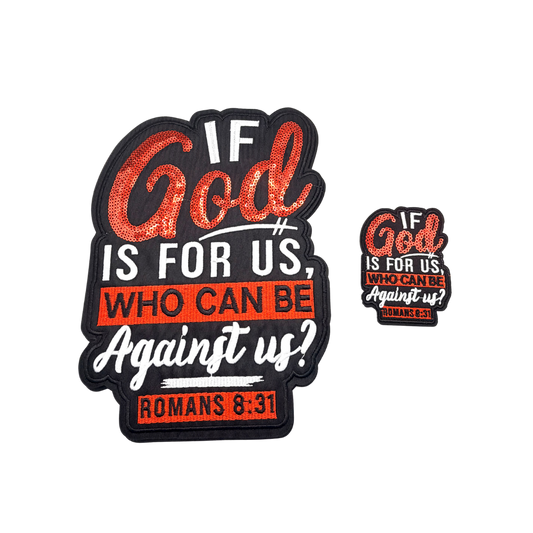If God Is With Us, Who Can Be Against Us Sequin Patches