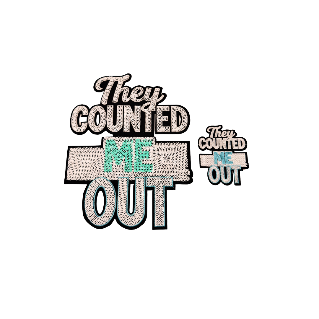 They Counted Me Out Sequin Patches (Color Options)