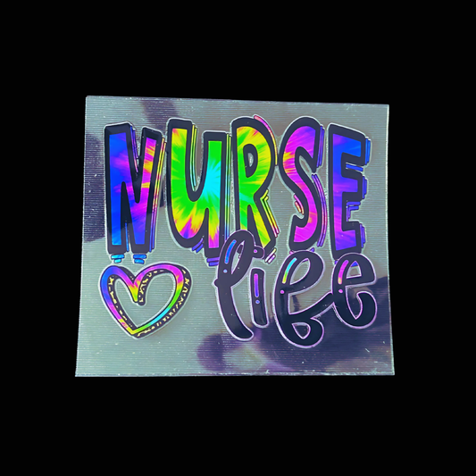 Nurse Life UV DTF