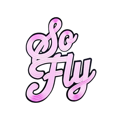 So Fly Fashion Statement Large Patches (Multiple Colors)