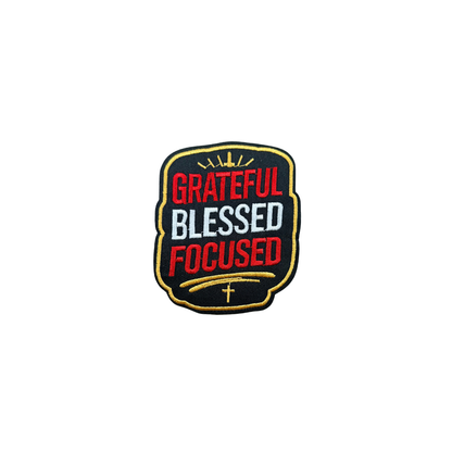 Grateful, Blessed, Focused Patches