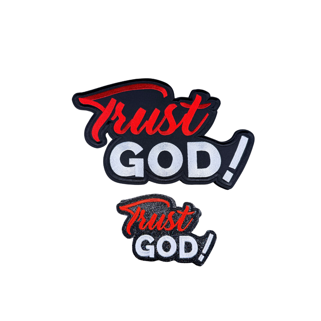 Trust God Patches