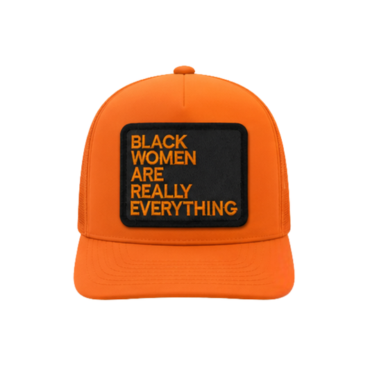Black Women Are Everything Patched Snapback Hat | Melanin Queen Trucker Cap - Orange