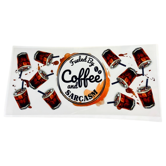 Fueled By Coffee UV DTF