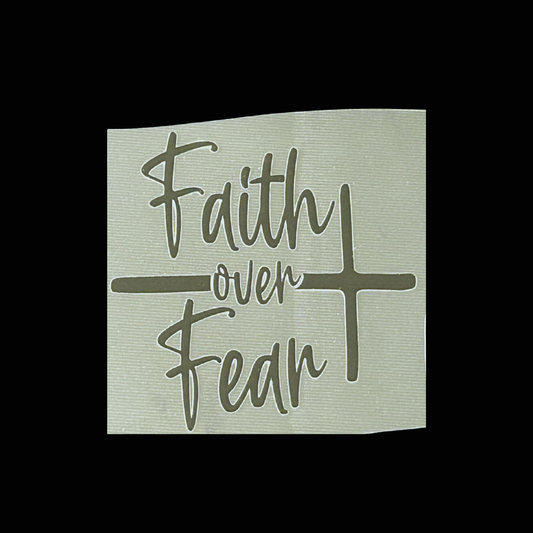 Faith Over FearUV DTF - Small