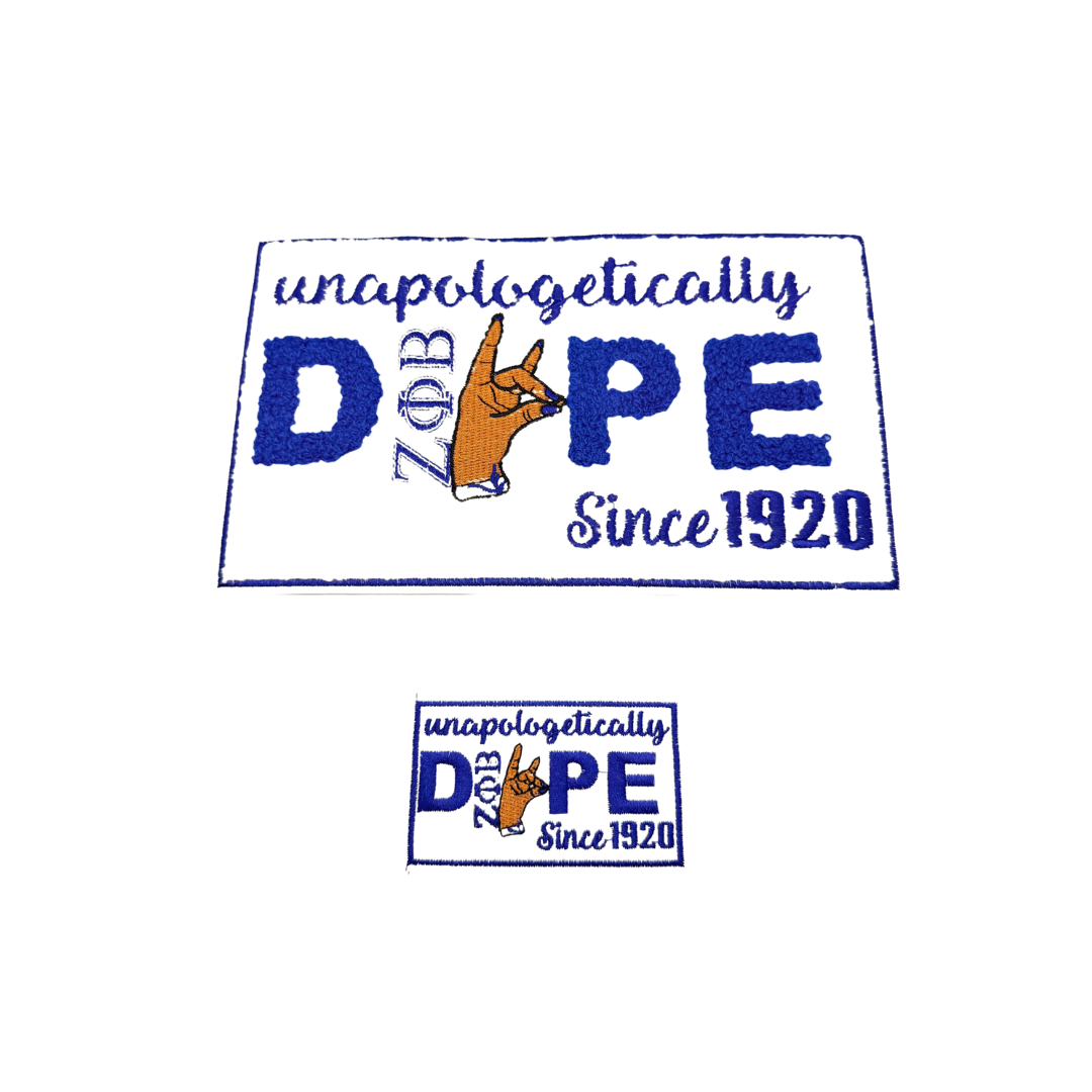 Unapologetically Dope Since 1920 Patches