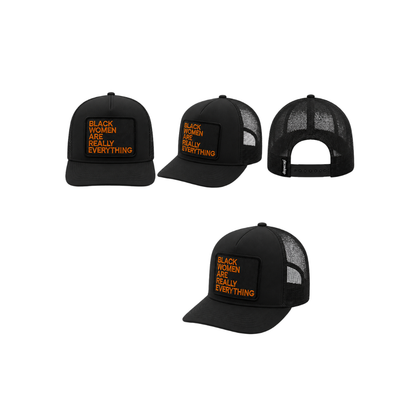 Black Women Are Everything Patched Snapback Hat | Melanin Queen Trucker Cap - Black Orange