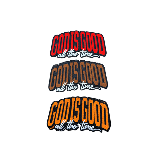 God Is Good All The Time Medium Patches