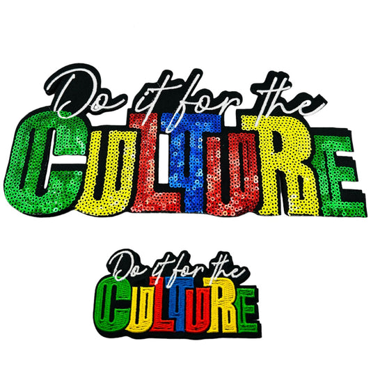 Do it For The Culture Large Sequin Patch
