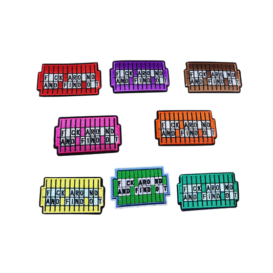 F Around and Find Out Funny Sarcastic Statement Small Patches