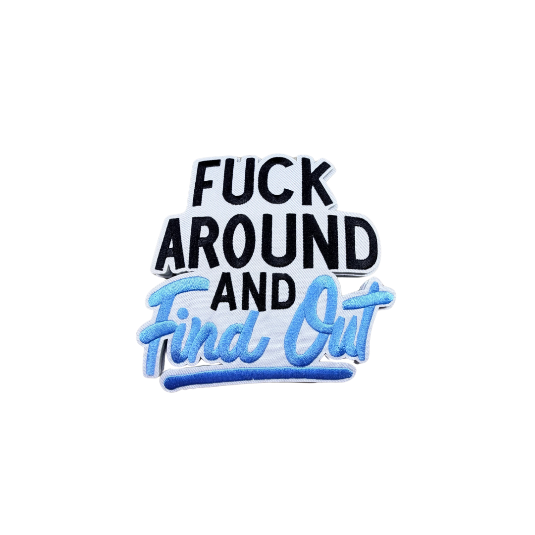 F Around and Find Out Medium Patch