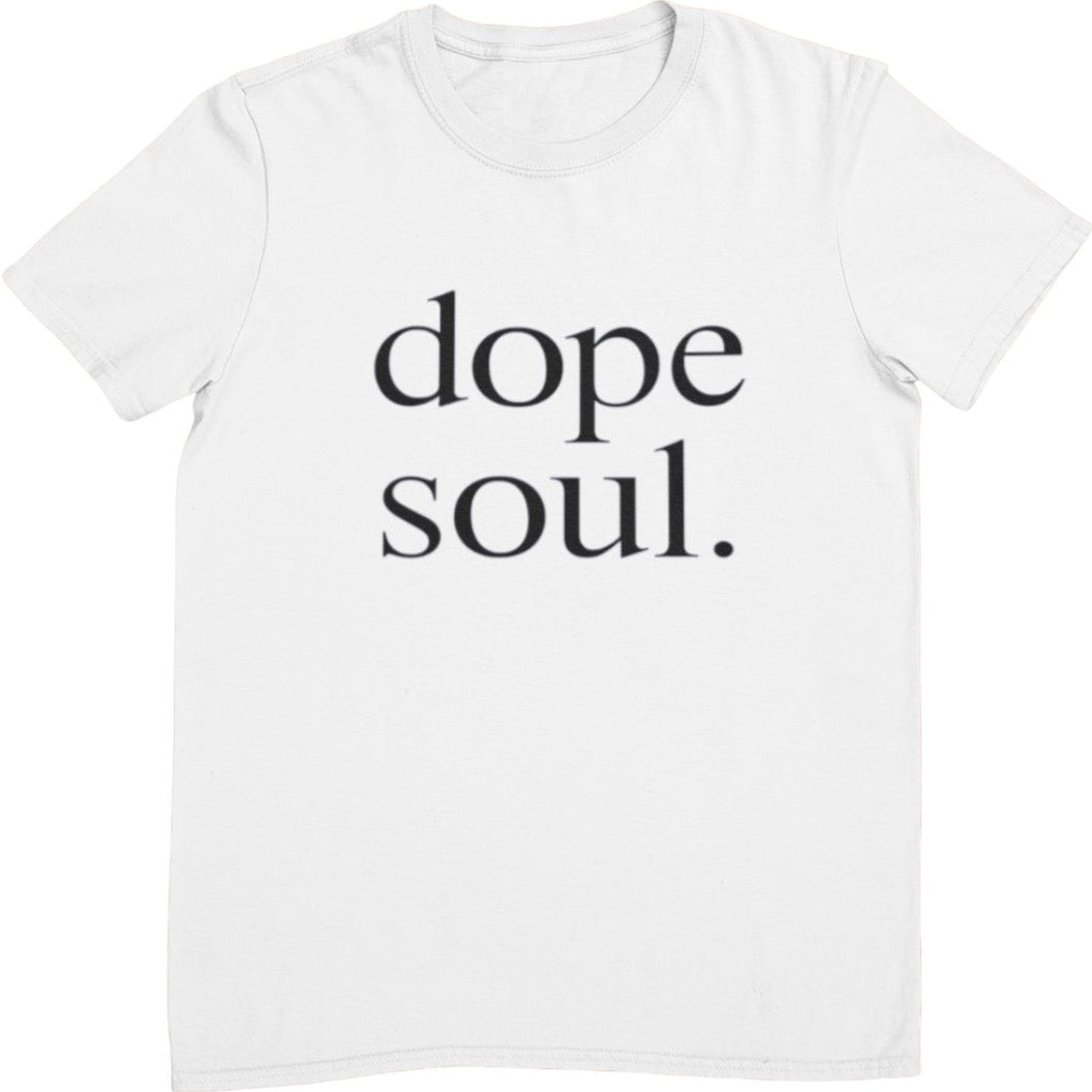 Dope Soul