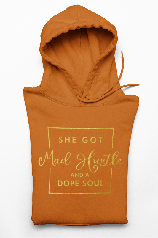 She Got Mad Hustle Hoodie (White Print)