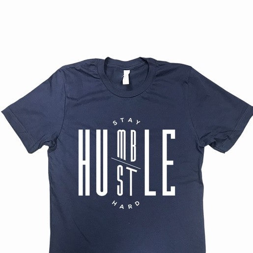 Stay Humble, Hustle Hard Tee