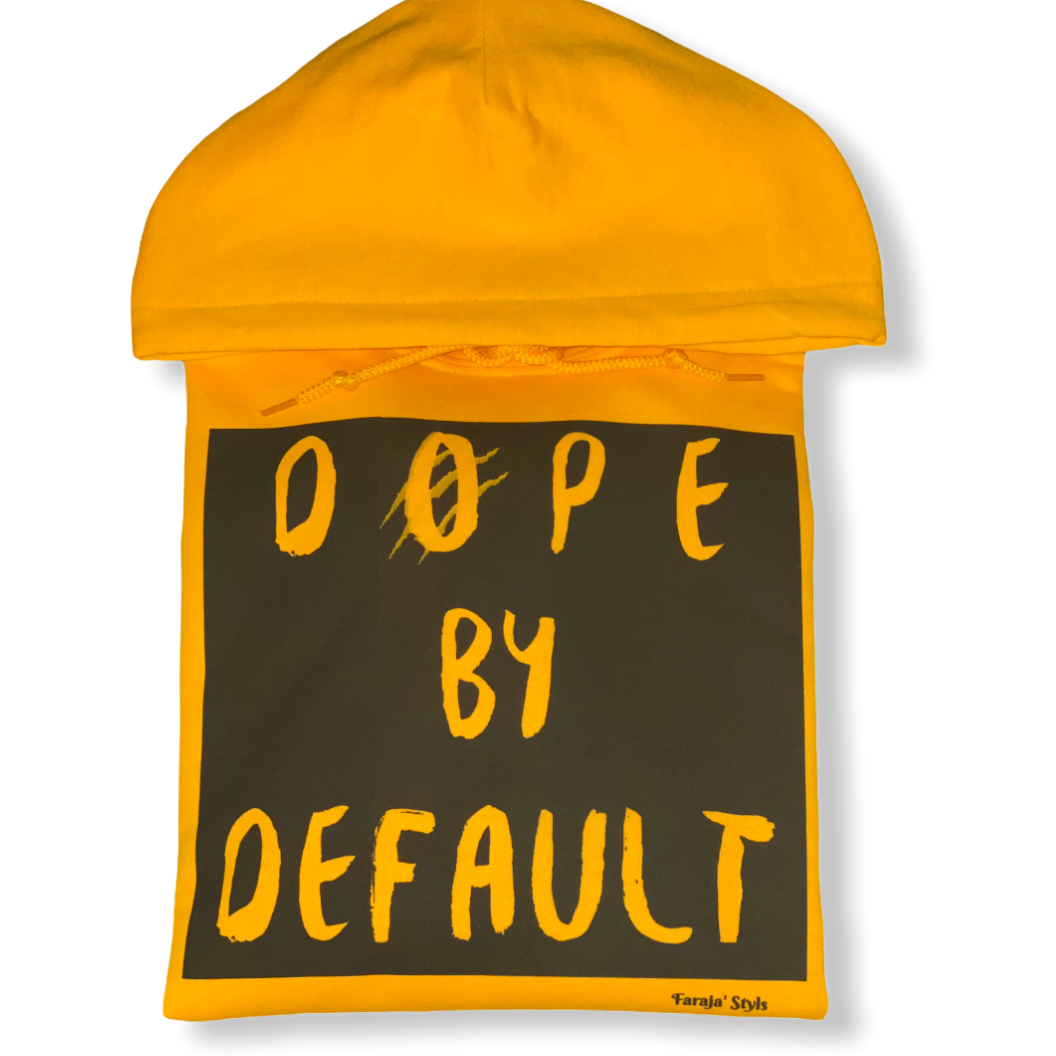 Dope By Default Unisex Hoodie